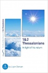 1 & 2 Thessalonians In Light of His Return : Good Book Guide - GBG